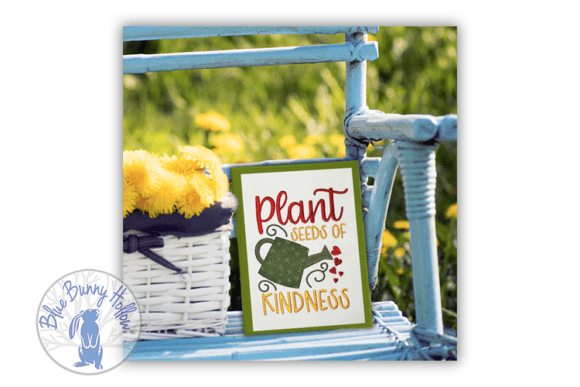 Plant Seeds of Kindness 1 Embroidery Review
